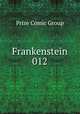Frankenstein 012, Prize Comic Group 