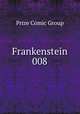 Frankenstein 008, Prize Comic Group 