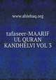 tafaseer-MAARIF UL QURAN KANDHELVI VOL 3, www.ahlehaq.org 