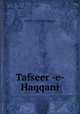 Tafseer -e- Haqqani, Shaykh Abdul Haq Haqqani 