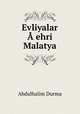 Evliyalar A?ehri Malatya, Abdulhalim Durma 