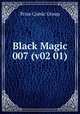 Black Magic 007 (v02 01), Prize Comic Group 