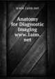 Anatomy for Diagnostic Imaging www.1aim.net, www.1aim.net 