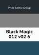 Black Magic 012 v02 6, Prize Comic Group 