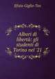 Albori di liberta: gli studenti di Torino nel 