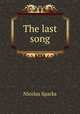 The last song, Nicolas Sparks 