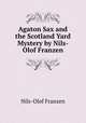 Agaton Sax and the Scotland Yard Mystery by Nils-Olof Franzen, Nils-Olof Franzen 