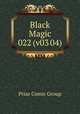 Black Magic 022 (v03 04), Prize Comic Group 