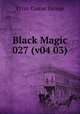 Black Magic 027 (v04 03), Prize Comic Group 