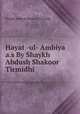 Hayat -ul- Ambiya a.s By Shaykh Abdush Shakoor Tirmidhi, Shaykh Abdush Shakoor Tirmidhi 
