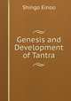 Genesis and Development of Tantra, Shingo Einoo 