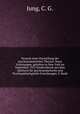 Versuch einer Darstellung der psychoanalytischen Theorie. Neun Vorlesungen, gehalten in New York im September 1912 Sonderabruck aus dem Jahrbuch fur psychoanalytische und Psychopathologische Forschungen, V. Band, Jung, C. G. 