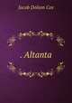 . Altanta, Jacob Dolson Cox 