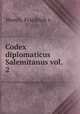 Codex diplomaticus Salemitanus vol. 2, Weech, Friedrich v. 