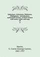 Ephesians, Colossians, Philemon, & Philippians : introduction, authorized version, revised version with notes, index and map. 49, Martin, G. Currie (George Currie), 1865-1937 