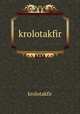 krolotakfir, krolotakfir 