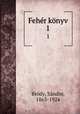 Fehr knyv. 1, Sandor Brody 