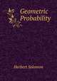 Geometric Probability, Herbert Solomon 