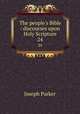 The people`s Bible : discourses upon Holy Scripture. 24, Parker, Joseph 