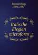 Italische Elegien microform, Brandenburg, Hans, 1885- 