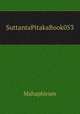 SuttantaPitakaBook053, Mahaphirum 