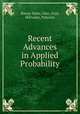 Recent Advances in Applied Probability, Glaz Baeza-Yates 