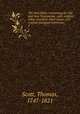 The Holy Bible, containing the Old and New Testaments : with original notes, practical observation, and copious marginal references. 3, Scott, Thomas, 1747-1821 
