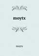 moytx, moytx 
