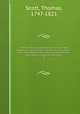 The Holy Bible containing the Old and New Testaments, according to the Authorized version : with explanatory notes, practical observations, and copious marginal references. 3, Scott, Thomas, 1747-1821 