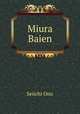 Miura Baien, Seiichi Ono 