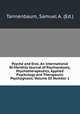 Psyche and Eros. An International Bi-Monthly Journal of Psychanalysis, Psychotherapeutics, Applied Psychology and Therapeutic Psychognosis. Volume III Number 1, Tannenbaum, Samuel A. (Ed.) 