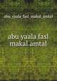abu yaala fasl makal amtal, Abu Yaala Fasl Makal Amtal 