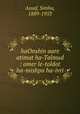haOnshin aare atimat ha-Talmud : omer le-toldot ha-mishpa ha-ivri, Assaf, Simha, 1889-1953 
