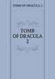 TOMB OF DRACULA 2, TOMB OF DRACULA 2 