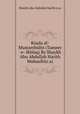 Risala al-Mustarshidin (Tameer -e- Ikhlaq) By Shaykh Abu Abdullah Harith Muhasibi(r.a), Shaykh Abu Abdullah Harith (r.a) 