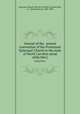 Journal of the . annual convention of the Protestant Episcopal Church in the state of North Carolina serial. 45th(1861), Episcopal Church. Diocese of North Carolina,Hale, E. J. (Edward Jones), 1802-1883 