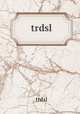 trdsl, trdsl 