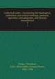Collected works : Containing his theological, polemical, and critical writings, sermons, speeches, and addresses, and literary miscellanies. 5, Parker, Theodore, 1810-1860,Cobbe, Frances Power, 1882-1904 