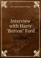 Interview with Harry "Button" Ford, Nye County History Project 