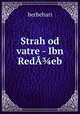 Strah od vatre - Ibn RedA?eb, berbehari 