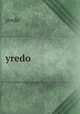 yredo, Yredo 