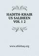 HADITH-KHAIR US SALIHEEN VOL 1 2, www.ahlehaq.org 