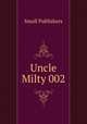 Uncle Milty 002, Small Publishers 