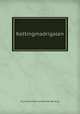 Kettingmadrigalen, Ruud Muschter and Rob van der Burg 