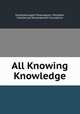 All Knowing Knowledge, Sivashanmugam Palaniappan, President, Intellectual Development Foundation 