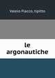 le argonautiche, Valeio Flacco, tipitto 