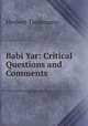Babi Yar: Critical Questions and Comments, Herbert Tiedemann 