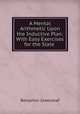 A Mental Arithmetic Upon the Inductive Plan: With Easy Exercises for the Slate ., Benjamin Greenleaf 