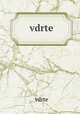 vdrte, Vdrte 