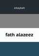 fath alazeez, eltaybah 
